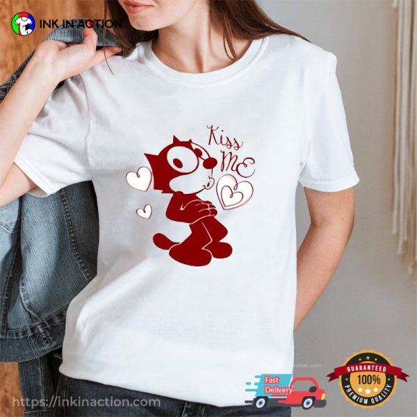 Kiss Me Valentine Felix The Cat Tee