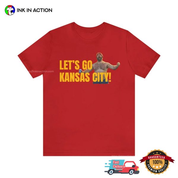 Let’s Go Kansas City Funny Patrick Mahone Tee