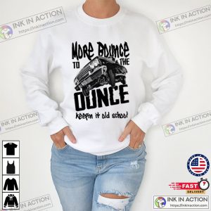 More Bounce To The Ounce Keepin It Old School Ride T-Shirt, 90s nostalgia Apparel