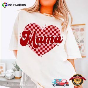 Mama Heart Chocolate T Shirt, happy valentines day Merch 1