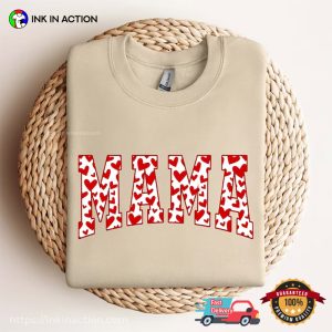 Mama valentine hearts T Shirt, ideas for valentine's day gifts 2