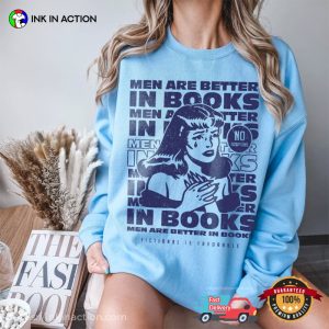 Men Are Better In Books No Exception Vintage Romance Art T Shirt4