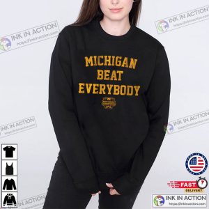 Michigan Beat Everybody National Champions Wolverines Football T-Shirt