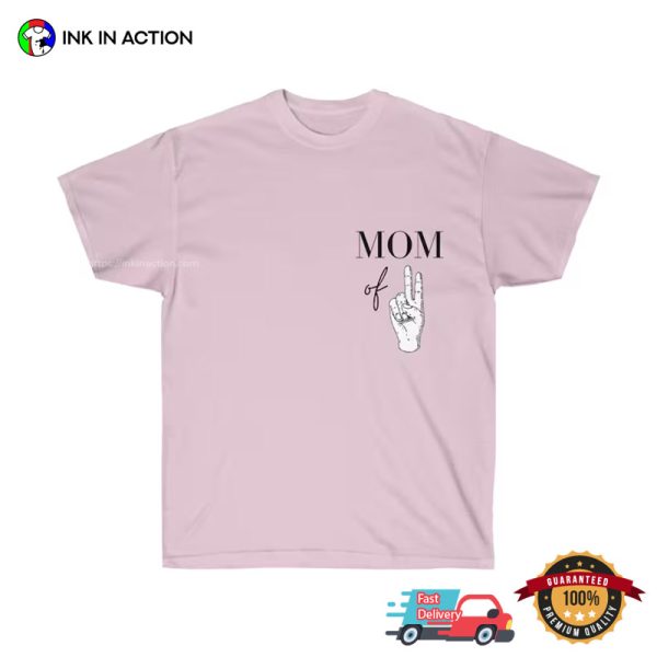 Mother Of Twins, Mom Of 2 Shirt