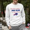 My Ideal Weight Is Josh Allen On Top Of Me Funny Bills T-Shirt