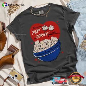 Pop A Corny Guestion Snack Couple valentines day shirts 3