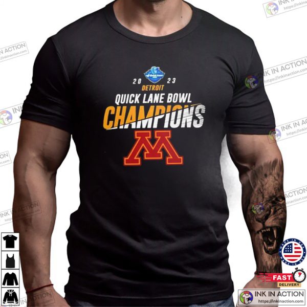 Quick Lane Bowl Champions 2023 Minnesota Golden Gophers Football Team T-Shirt
