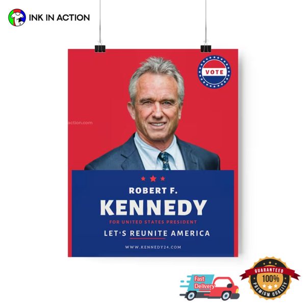 Robert F. Kennedy Jr. 2024 Presidential Campaign Poster