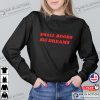 Small Boobs Big Dreams Funny Boobs Shirt