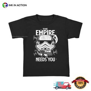 Star Wars Stormtrooper The Empire Needs You Movie T-Shirt