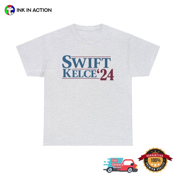 Swift Kelce ’24 Taylor For President T-Shirt