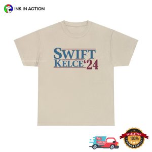 Swift Kelce '24 Taylor For President T Shirt 2