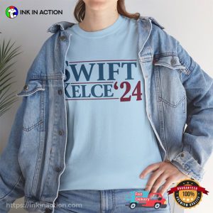Swift Kelce ’24 Taylor For President T-Shirt