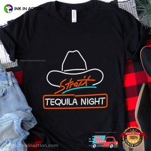 Tequila Night Georgie Strait Music Cowboy Hat T-Shirt