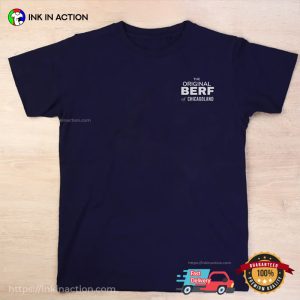 The Original Berf Of Chicagoland Trending T Shirt 2
