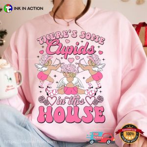 There’s Some Cupids In This House Cute Valentines Day Shirts