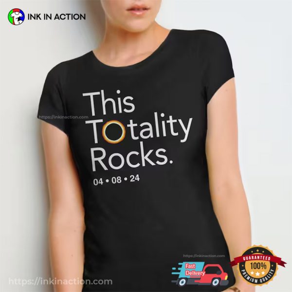 This Totality Rock Funny Eclipse Shirt, April 8 2024 Solar Eclipse Merch