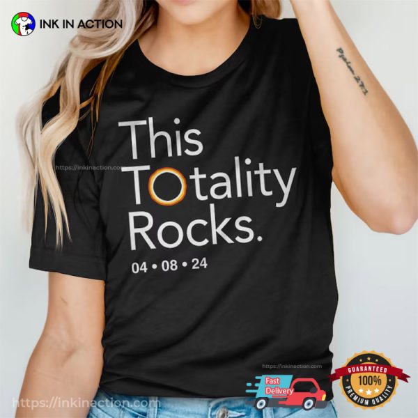 This Totality Rock Funny Eclipse Shirt, April 8 2024 Solar Eclipse Merch