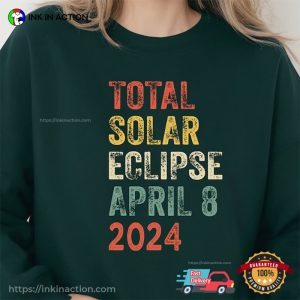 Total Solar Eclipse April 8 2024 Vintage Tee, full eclipse 2024 Merch 2