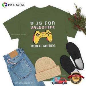 V Is For Video Games Not Valentines Funny Tee, happy singles day 3