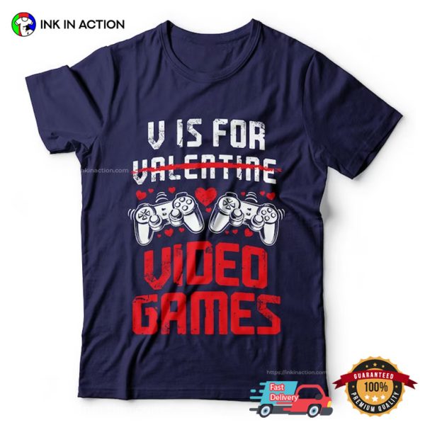 V for Video Gaming Funny Valentines Gamer Couple T-Shirt, Lovers Day Gift