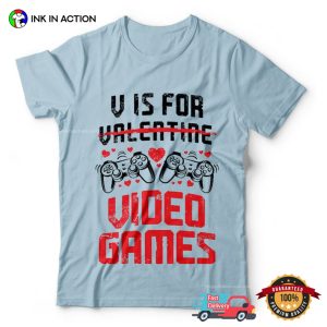 V for Video Gaming Funny Valentines Gamer Couple T Shirt, lovers day gift 3