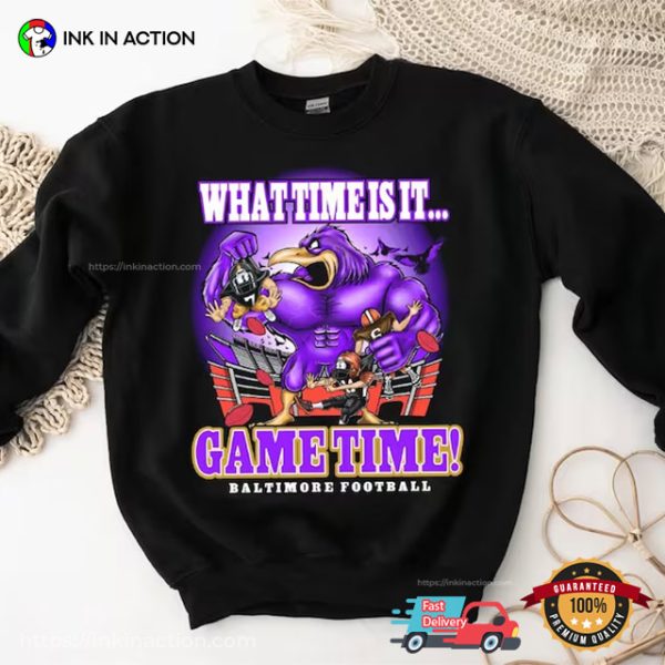 What Time Is It, Game Time Baltimore Ravens Football T-Shirt