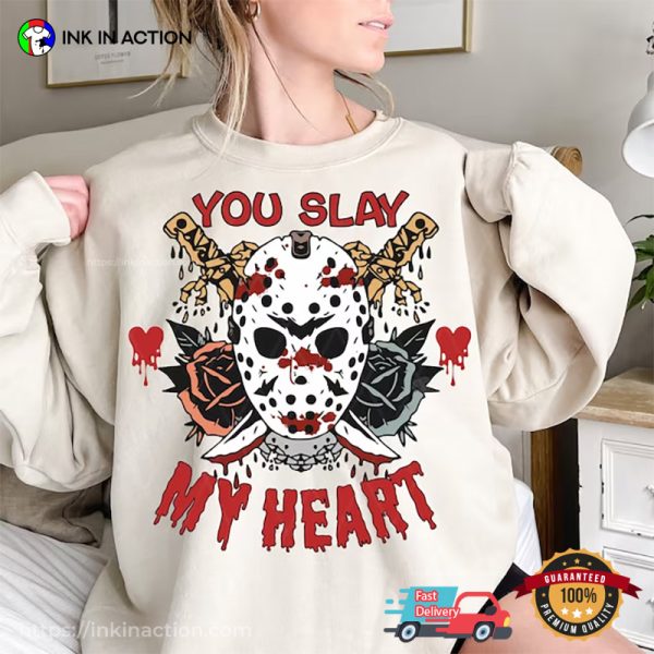 You Slay My Heart Jason Voorhees Horror Anti Valentine’s Day T-Shirt