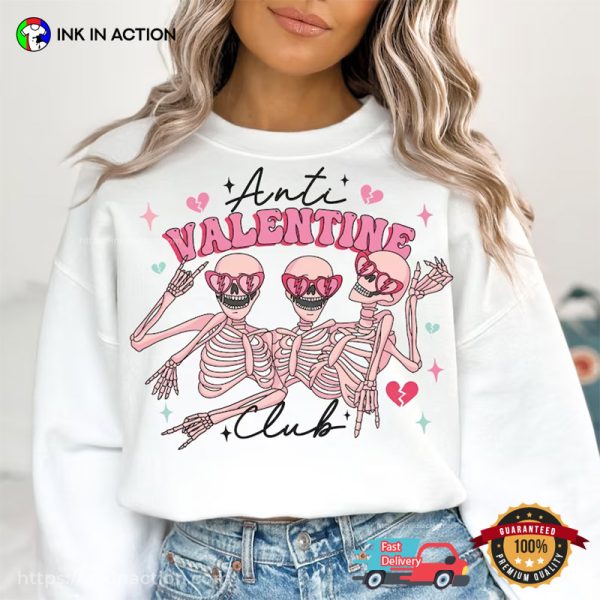 Anti Valentine Club Funny Skeletons T-Shirt