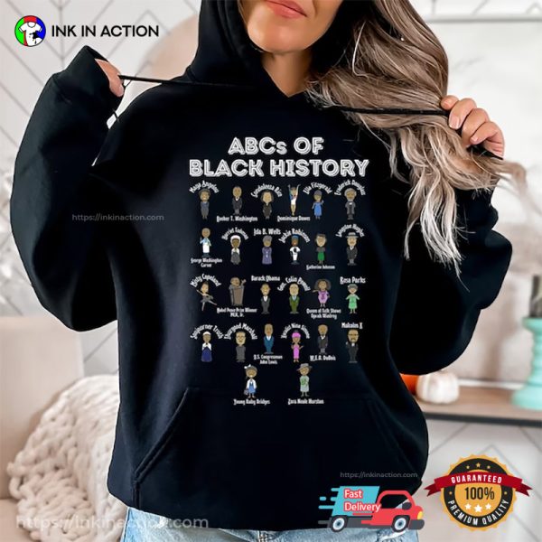 Black History People, ABCs Of Black History T-Shirt