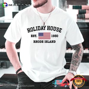 holiday house rhode island Est 1930 USA T Shirt 2