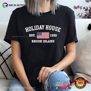 holiday house rhode island Est 1930 USA T Shirt 3