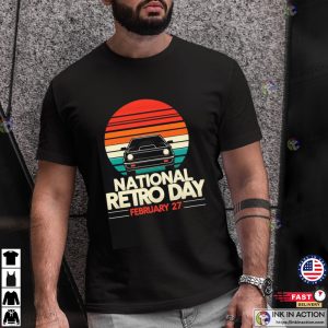National Retro Day Feb 27th Holiday Shirt No.2