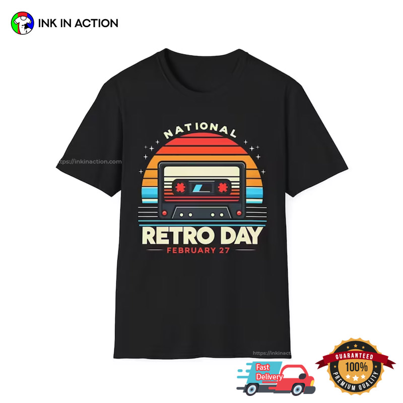 National Retro Day Feb 27th Holiday Shirt No.3