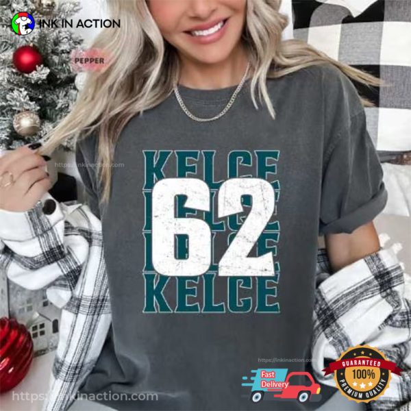 Philadelphia Eagles Kelce 62 Comfort Colors Tee, Jason Kelce Fans Merch