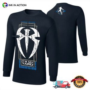 Roman Reigns WWE Its My Yard Sport T-Shirt