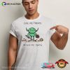 Wizard Of Barge Goblin, Give Me Treats Or Give Me Death Shirt