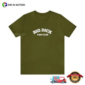 Big Dick Fan Club Funny Adult T SHirt 3