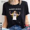 Caitlin Clark Iowa You Break It You Own It Shirt