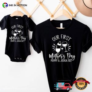 Customized Our First Mother’s Day Matching Mom And Baby T-Shirt