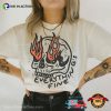 Everything Is Fine Fire Skull Vintage Rock N Roll T-shirt