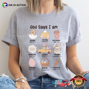 God Says I Am Christian Happy Easter Comfort Colors T-shirt