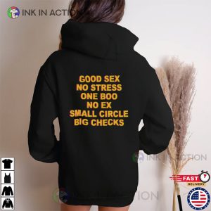 Good Sex No Stress Funny sexual fantasies T Shirt 3