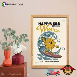 Happiness Comes In Waves Sun Surf Poster 2