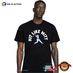 Hit Like Bobby Witt Baseball T-Shirt