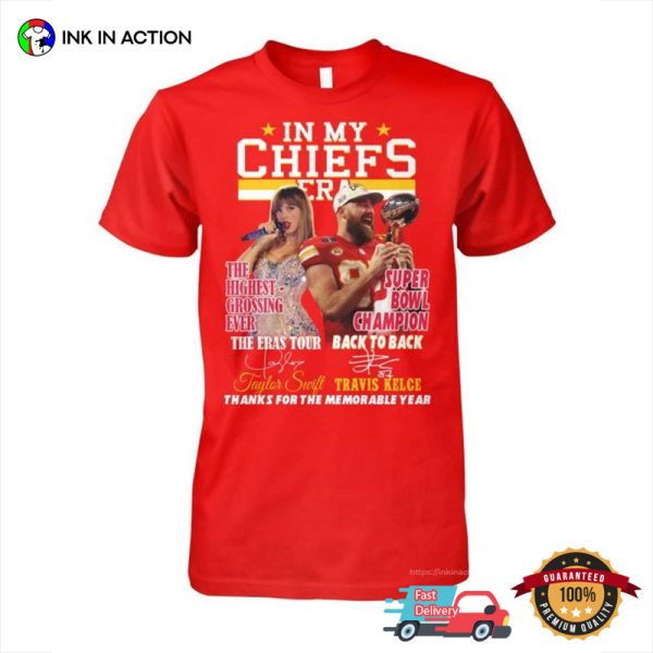 In My Chiefs Era Taylor And Travis Memorable Year Signature T-Shirt
