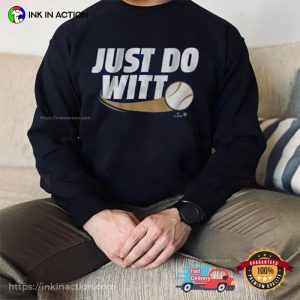 Just Do Witt Funny Bobby Witt Baseball T-Shirt