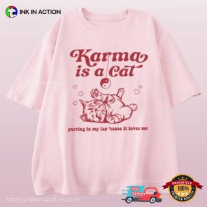 Karma Is A Cat Swifties Comfort Colors T-Shirt, Taylor Swift Eras Tour Merch