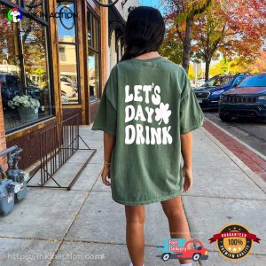 Let's Day Drink St Patrick's Day 2 Sided T Shirt 1