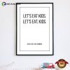 Let’s Eat Kid Funny Grammar Poster, National Grammar Day